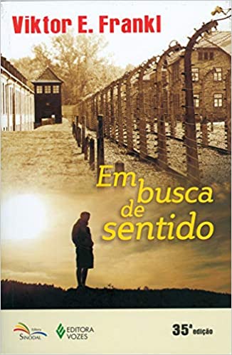 Em Busca de Sentido de Viktor Frankl